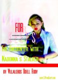 LUV for Keeps: The Encounter with Madonna's Stalker