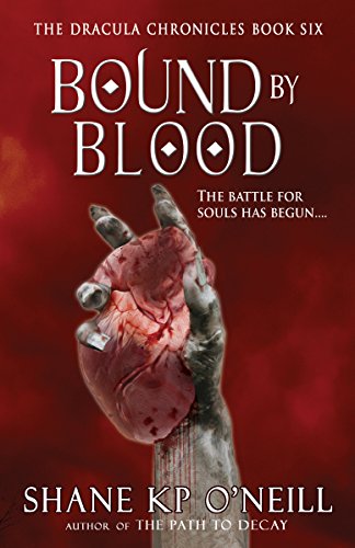 The Dracula Chronicles: Bound By Blood