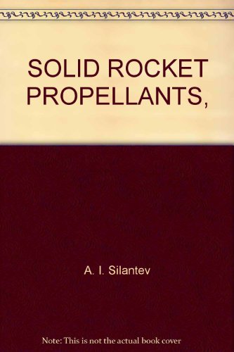 SOLID ROCKET PROPELLANTS,