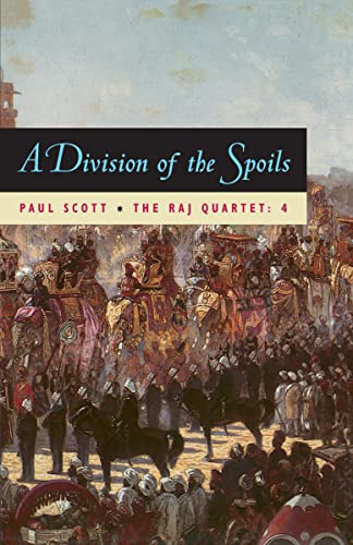 A Division of Spoils (The Raj Quartet Book 4)