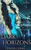 Dark Horizons (The Red Sector Chronicles Book 2)