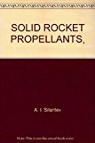 SOLID ROCKET PROPELLANTS,