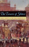The Towers of Silence (The Raj Quartet Book 3)