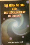 THE REIGN OF GOD AND THE ESTABLISHMENT OF DHARAMA
