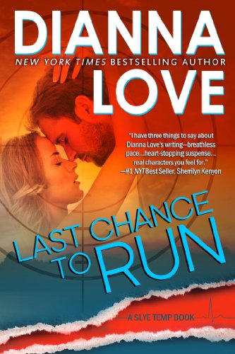 Last Chance To Run: Slye Temp book 1