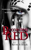 Becoming Red (The Becoming Novels Book 1)