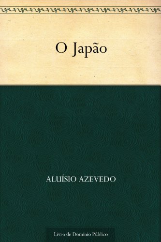 O JapÃ£o (Portuguese Edition)