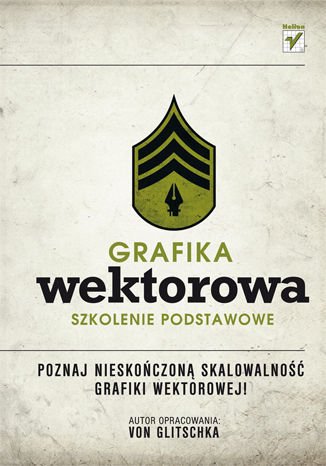 Grafika wektorowa. Szkolenie podstawowe (Polska wersja jezykowa)