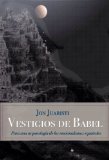 Vestigios de Babel (Spanish Edition)