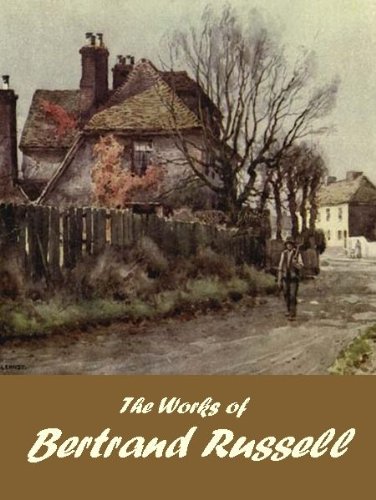 The Works of Bertrand Russell