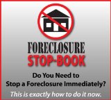 Foreclosure Stop-Book:  Exactly How to Stop Foreclosure at the Last Minute