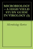 MICROBIOLOGY - A HIGH YIELD STUDY GUIDE IN VIROLOGY (1)