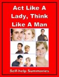 Summary Book: Act Like a Lady, Think Like a Man - Steve Harvey
