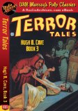 Terror Tales Hugh B. Cave, Book 3