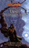 Tanis the Shadow Years: Preludes, Book 6