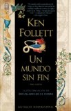 Un mundo sin fin (Spanish Edition)