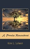 A Promise Remembered