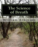 The Science of Breath: Illustrated by Dr. NS Thind