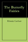 The Butterfly Fairies