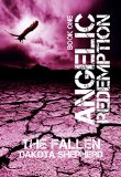 The Fallen (Angelic Redemption Book 1)