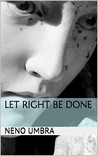 Let Right be Done (Tanner Book 1)