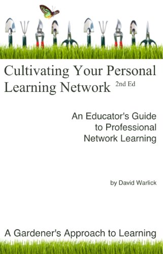 Cultivating Your Personal Learning Network