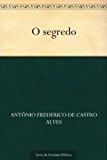 O segredo (Portuguese Edition)