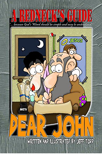 A Redneck's Guide To Dear John