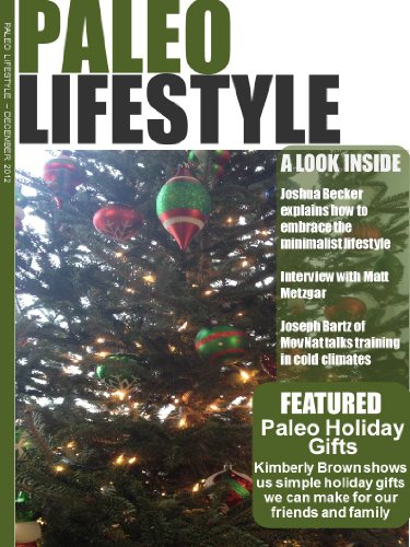 Paleo Lifestyle Magazine - Issue #5 - December 2012