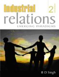 Industrial Relations: Emerging Paradigms