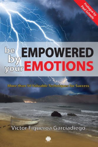 Be Empowered by Your Emotions