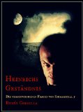Heinrichs GestÃ¤ndnis - Teil 5 - Die verschwundenen Frauen von Sigmarszell (Mystery - Thriller - Serie) (German Edition)