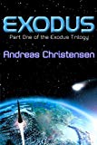 Exodus (The Exodus Trilogy Book 1)