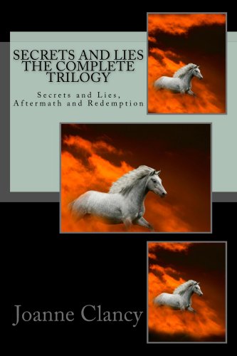 Secrets and Lies The Complete Trilogy