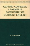 OXFORD ADVANCED LEARNER S DICTIONARY OF CURRENT ENGLISH