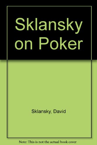 Sklansky on Poker