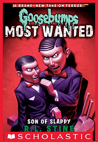 Son of Slappy (Goosebumps Most Wanted #2) (Goosebumps: Most Wanted)
