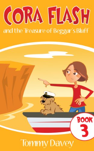 Cora Flash and the Treasure of Beggar's Bluff: A Cora Flash Spy Mystery for Kids 9-12, Book 3