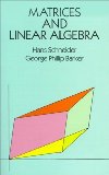 By Hans Schneider Matrices and Linear Algebra (Dover Books on Mathematics) (2nd Edition)