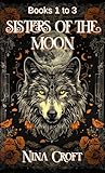 Sisters of the Moon Box Set (Books 1-3)