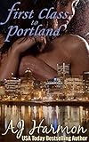 First Class to Portland (First Class series Book 2)