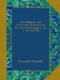 The Natural and Artificial Wonders of the United Kingdom, by J. Goldsmith