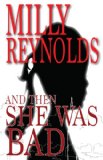 And Then She Was Bad (The Mike Malone Mysteries Book 7)
