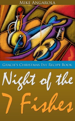 Gracie's Christmas Eve Recipe Book - Night of the Seven Fishes (Gracie's Italian Living Series 2)