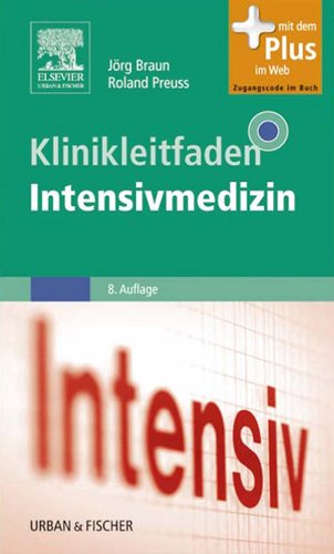 Klinikleitfaden Intensivmedizin (German Edition)