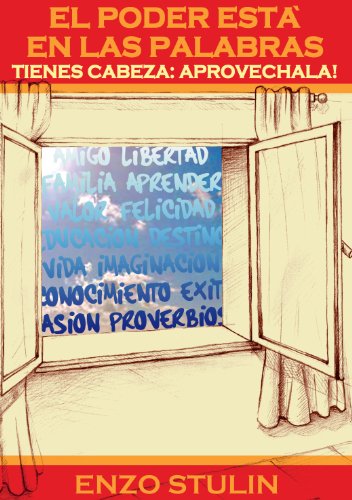 El poder està en las palabras - Tienes cabeza: aprovechala! (Abierta mente nº 1) (Spanish Edition)