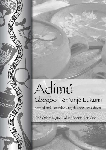 Adimú-Gbogbó Tén'unjé Lukumí: Revised and expanded English-Language Edition