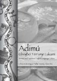 Adimú-Gbogbó Tén'unjé Lukumí: Revised and expanded English-Language Edition