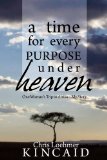 A Time for Every Purpose Under Heaven (One Woman's Trip to Africa - My Story)
