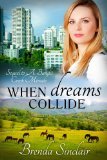 When Dreams Collide